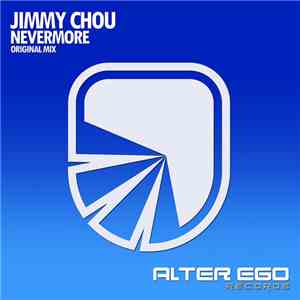Jimmy Chou - Nevermore download flac