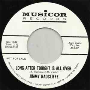 Jimmy Radcliffe - Long After Tonight Is All Over download flac