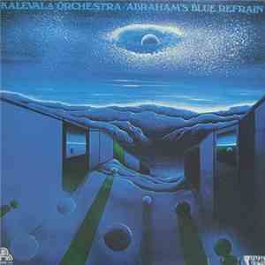 Kalevala Orchestra - Abraham's Blue Refrain download flac
