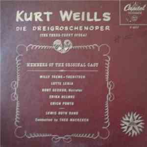 Kurt Weill And Bertold Brecht With Lewis Ruth Band Conducted By Theo Mackeben - Die Dreigroschenoper (The Three Penny Opera) download flac