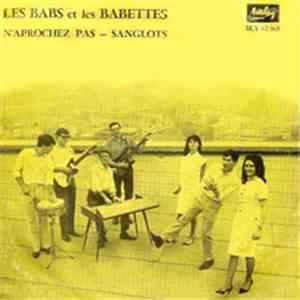 Les Babs Et Les Babettes - N'Aprochez Pas download flac