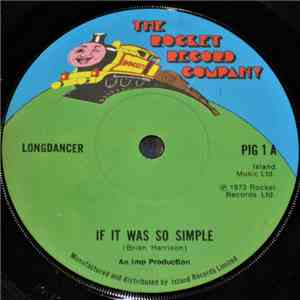 Longdancer - If It Was So Simple download flac
