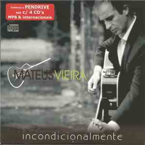 Mateus Vieira - Incondicionalmente download flac
