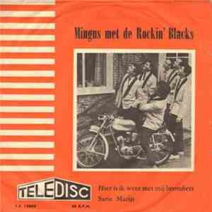 Mingus Met De Rockin' Blacks - Hier Is Ik Weer (Met Mij Bromfiets) download flac