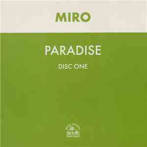 Miro  - Paradise (Disc One) download flac