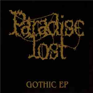 Paradise Lost - Gothic EP download flac