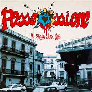 Possessione - Il Posto Dove Vivo download flac