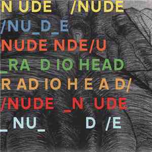 Radiohead - Nude download flac