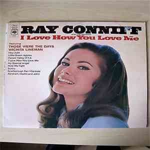 Ray Conniff And The Singers - I Love How You Love Me download flac