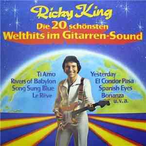 Ricky King - Die 20 Schönsten Welthits Im Gitarrensound download flac