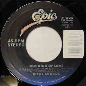 Ricky Skaggs - Old Kind Of Love download flac