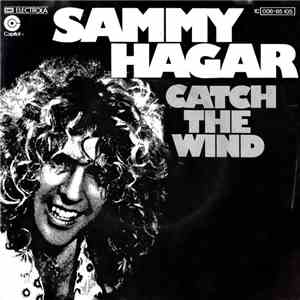 Sammy Hagar - Catch The Wind download flac