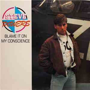 Steve Powers  - Blame It On My Conscience download flac