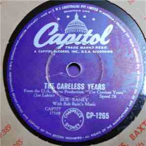 Sue Raney With Bob Bain's Music - The Careless Years / What's The Good Word, Mr. Bluebird download flac