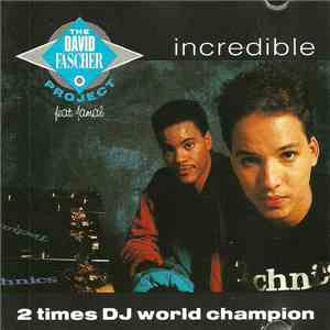 The David Fascher Project feat. Jamal - Incredible download flac