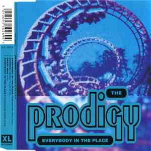 The Prodigy - Everybody In The Place download flac