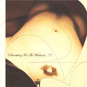 Various - Something For The Weekend... ? download flac
