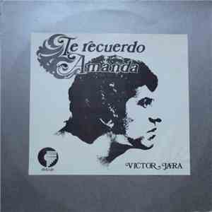 Victor Jara - Te Recuerdo Amanda download flac