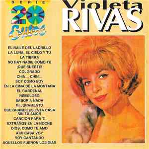 Violeta Rivas - Serie 20 Exitos download flac