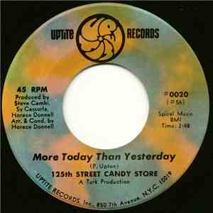 125th Street Candy Store - More Today Than Yesterday / Is It Love download flac