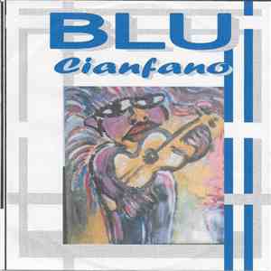 Blu Cianfano - Blu Cianfano download flac