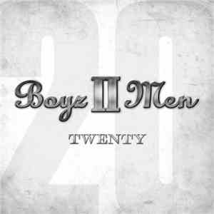 Boyz II Men - Twenty download flac
