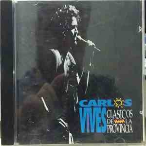 Carlos Vives - Clásicos De La Provincia download flac