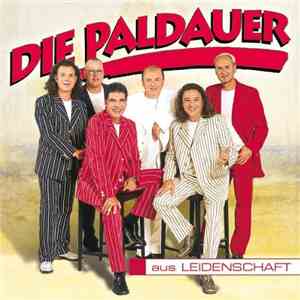 Die Paldauer - Aus Leidenschaft download flac
