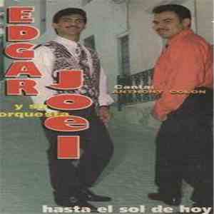 Edgar Joel Y Su Orquesta Canta: Anthony Colon - Hasta El Sol De Hoy download flac