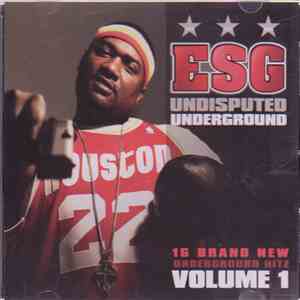 ESG - Undisputed Underground Volume 1 download flac