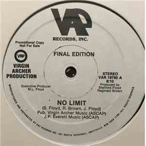 Final Edition - No Limit / I Can Do It (Anyway You Want) download flac