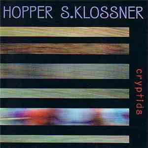 Hopper, S.Klossner - Cryptids download flac