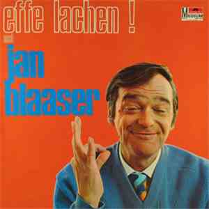 Jan Blaaser - Effe Lachen download flac