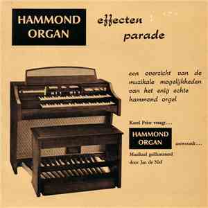 Jan De Nef, Karel Prior - Hammond Organ Effecten Parade download flac