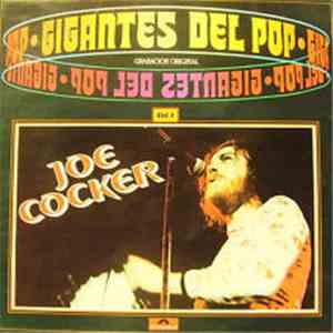 Joe Cocker - Gigantes Del Pop - Vol. 7 download flac