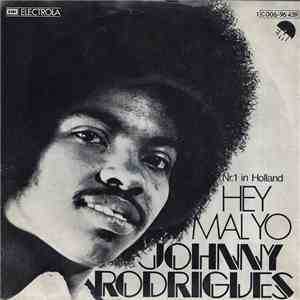 Johnny & Orquesta Rodrigues - Hey Mal Yo download flac