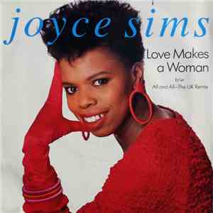 Joyce Sims - Love Makes A Woman download flac