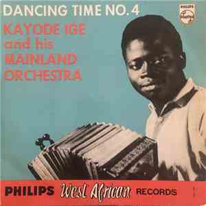 Kayode Ige & His Mainland Orchestra - Dancing Time N°4 download flac