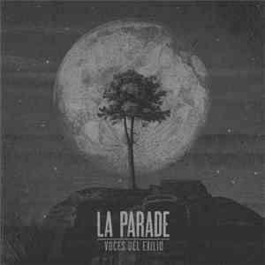 La Parade - Voces Del Exilio download flac