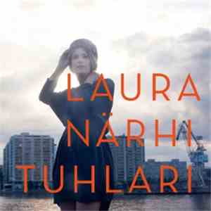 Laura Närhi - Tuhlari download flac