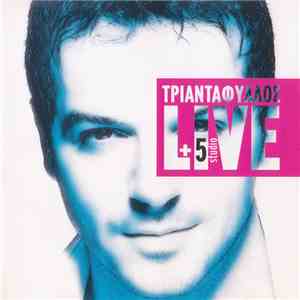 Τριαντάφυλλος - Live + 5 Studio download flac