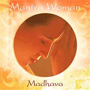 Madhava  - Mantra Woman download flac