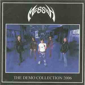 Messiah  - The Demo Collection 2006 download flac