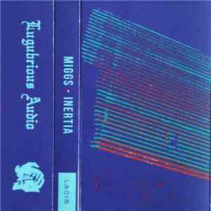 Miggs  - Inertia download flac