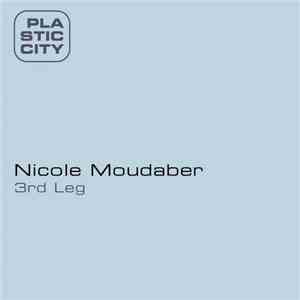 Nicole Moudaber - 3rd Leg download flac