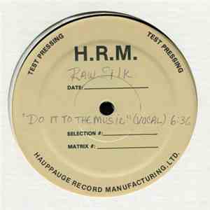 Raw Silk - Do It To The Music download flac
