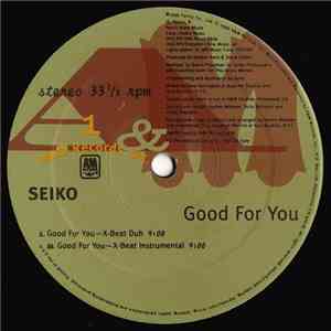 Seiko - Good For You download flac