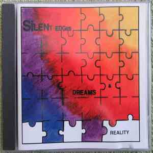 Silent Edges - Dreams & Reality download flac