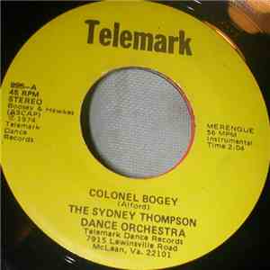 Sydney Thompson Dance Orchestra - Colonel Bogey download flac