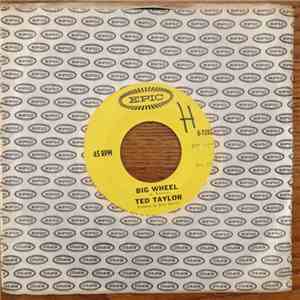Ted Taylor - Big Wheel download flac